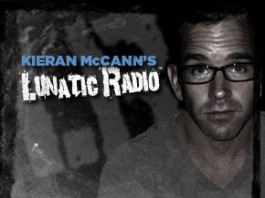 Kieran McCann's LunaticRadio