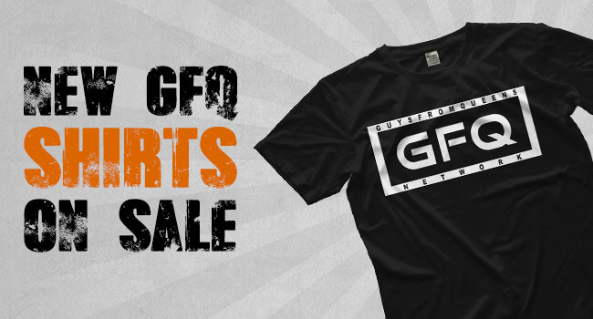  New GFQ Shirts Now On Sale!